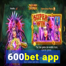 600bet app